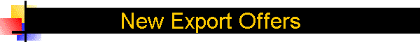 New Export Offers